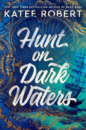 Hunt on Dark Waters 9780593639085 Katee Robert, Verzenden, Zo goed als nieuw, Katee Robert