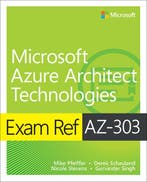 Exam Ref AZ-303 Microsoft Azure Architect Technologies, Verzenden, Gelezen, Timothy Warner