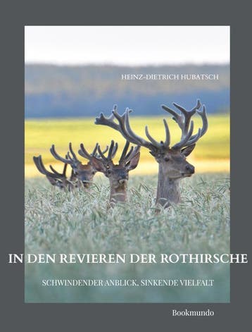 In Den Revieren Der Rothirsche | Heinz-Dietrich Hubatsch, Verzenden, Nieuw, Heinz-Dietrich Hubatsch