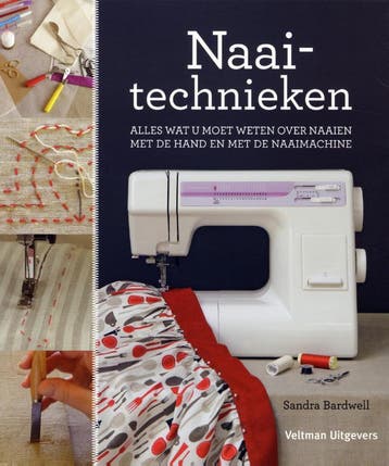 Naaitechnieken 9789048305629 Sandra Bardwell, Boeken, Verzenden, Zo goed als nieuw, Sandra Bardwell