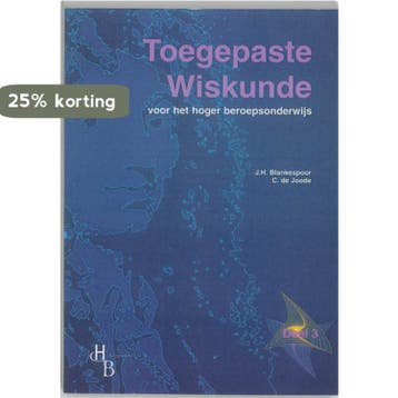 3 / Toegepaste wiskunde voor het hoger beroepsonderwijs /, Boeken, Verzenden, Gelezen, J.H. Blankespoor