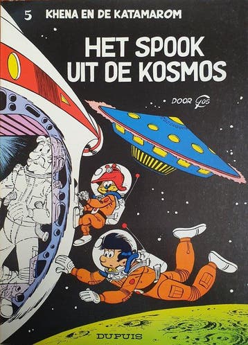 De Katamarom 5 Het spook uit de kosmos 1981 - Gos, Verzenden