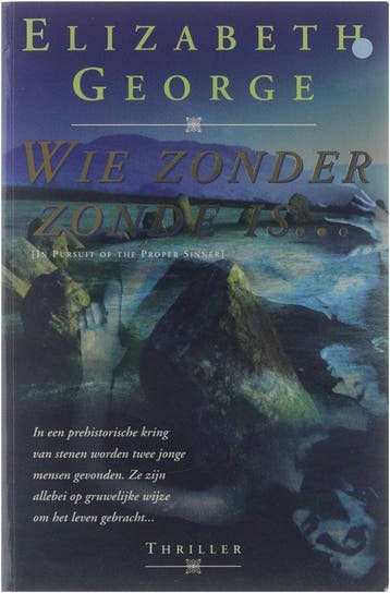 Wie zonder zonde is | Susan Elizabeth George - George, Boeken, Verzenden, Nieuw