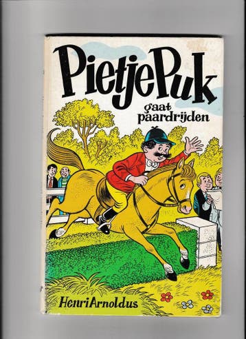 Pietje Puk gaat paardrijden / Pietje Puk / 33 9789060562529, Verzenden, Gelezen, H. Arnoldus