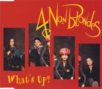 4 Non Blondes - Whats Up?, Verzenden, Gebruikt
