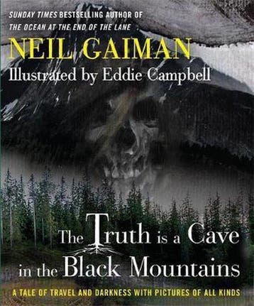 Truth Is a Cave in the Black Mountains 9781472221070, Verzenden, Neil Gaiman