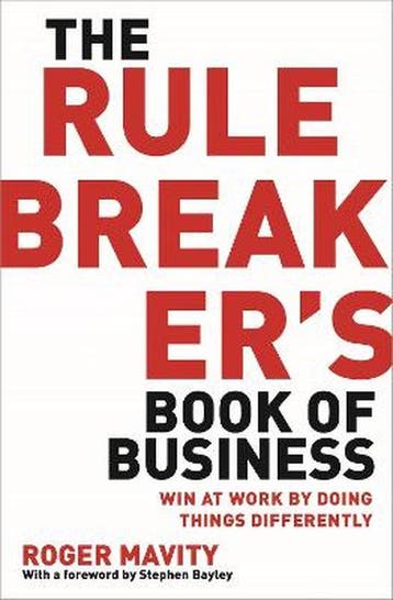 Rule Breakers Book Of Business 9780749959074 Roger Mavity, Verzenden, Gelezen, Roger Mavity
