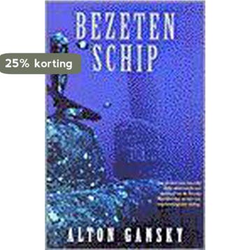BEZETEN SCHIP 9789023990253 A. Gansky, Verzenden, A. Gansky