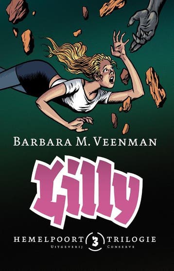 Lilly / Hemelpoorttrilogie / 3 9789054293835, Verzenden, Barbara M. Veenman