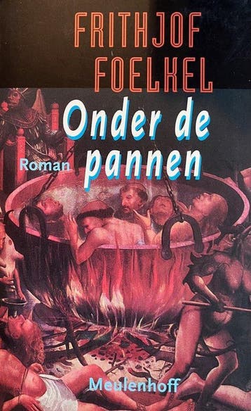 Onder de pannen / Meulenhoff editie / 1435 9789029043861, Boeken, Verzenden, Gelezen, F. Foelkel