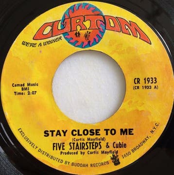 Five Stairsteps - Stay Close To Me, Verzenden