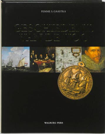 De geschiedenis van de VOC 9789057306051 F.S. Gaastra, Verzenden, F.S. Gaastra