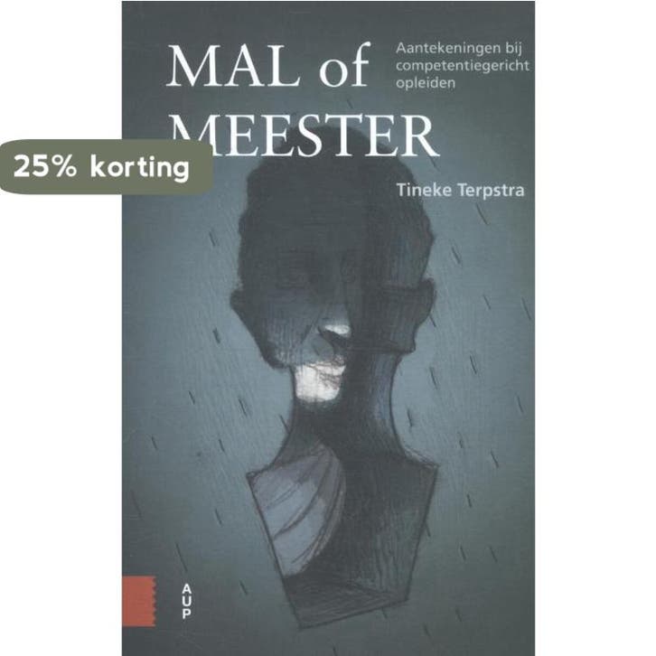 Mal of meester 9789462984219 Tineke Terpstra, Boeken, Studieboeken en Cursussen, Zo goed als nieuw, Verzenden
