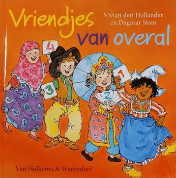 Vriendjes van overal 9789000348695, Verzenden, Gelezen, Vivian den Hollander & Dagmar Stam