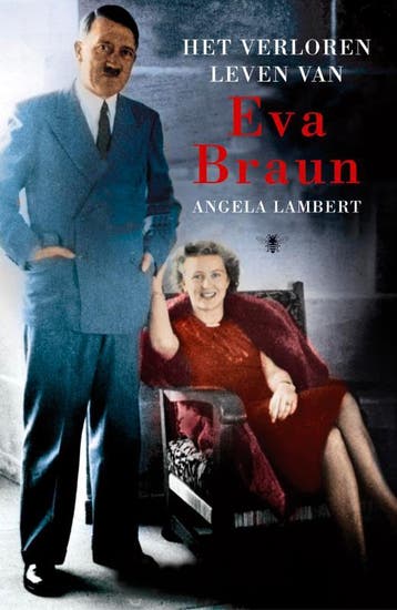 Het verloren leven van Eva Braun 9789076682372 A. Lambert, Verzenden, A. Lambert