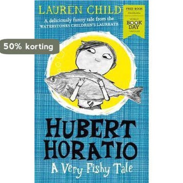 Hubert Horatio: A Very Fishy Tale: World Book Day 2019, Verzenden, Lauren Child