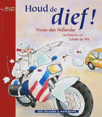 Houd de dief! / Vliegende start-reeks 9789026917479, Verzenden, Zo goed als nieuw, Vivian den Hollander