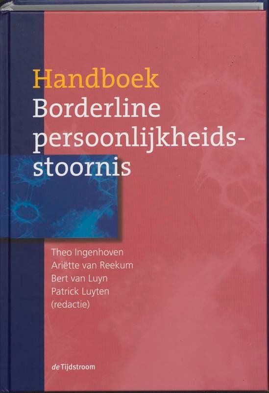 Handboek borderline persoonlijkheidsstoornis 9789058982032, Boeken, Wetenschap, Gelezen, Verzenden