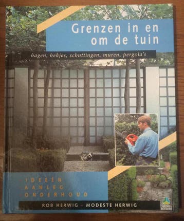 Groenboekerij Grenzen in en om de tuin / Groenboekerij, Verzenden, Gelezen, Rob Herwig