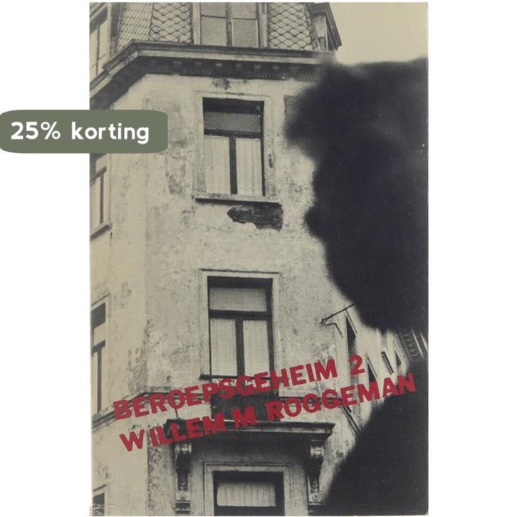 Beroepsgeheim 2 9789023654216 Roggeman, Boeken, Literatuur, Gelezen, Verzenden