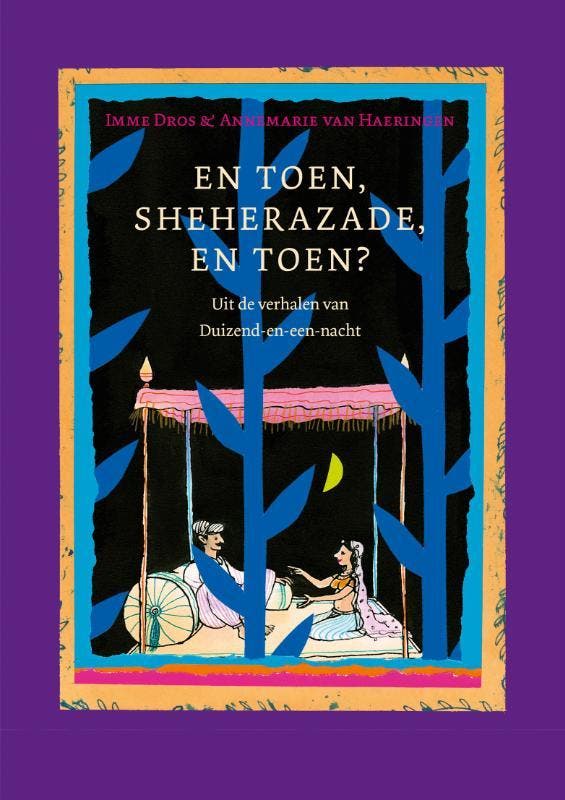 En toen, Sheherazade, en toen? 9789025872960 Imme Dros, Boeken, Stripverhalen, Gelezen, Verzenden