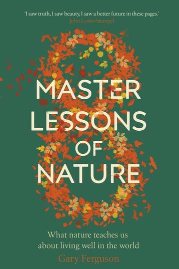 Eight Master Lessons of Nature 9780857525789 Gary Ferguson, Verzenden, Gelezen, Gary Ferguson