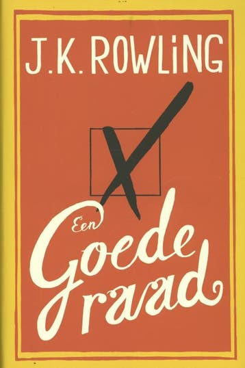 Een goede raad 9789022564295 J.K. Rowling, Verzenden, J.K. Rowling