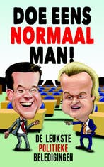 Doe eens normaal man! 9789045313993 Roel Tanja, Verzenden, Gelezen, Roel Tanja