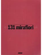 1979 FIAT 131 MIRAFIORI BROCHURE DUITS