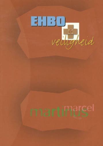 EHBO en veiligheid / Nelissen educatief 9789024426119, Boeken, Verzenden, Zo goed als nieuw, M. Martinus