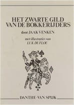 Zwarte gild van de bokkeryders 9789064670220 Venken, Verzenden, Venken