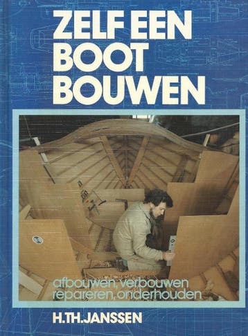 Zelf een boot bouwen afbouwen enz. 9789060456859 Janssen, Verzenden, Janssen