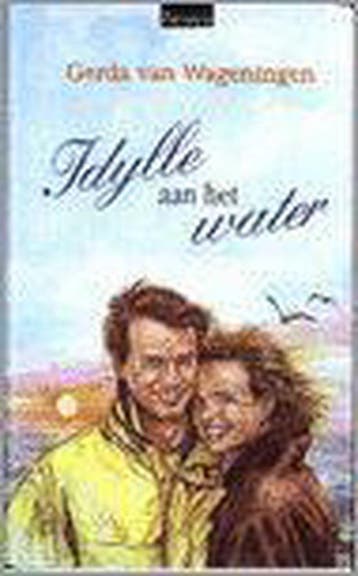 Idylle aan het water 9789024219681 Gerda van Wageningen, Boeken, Verzenden, Gelezen, Gerda van Wageningen