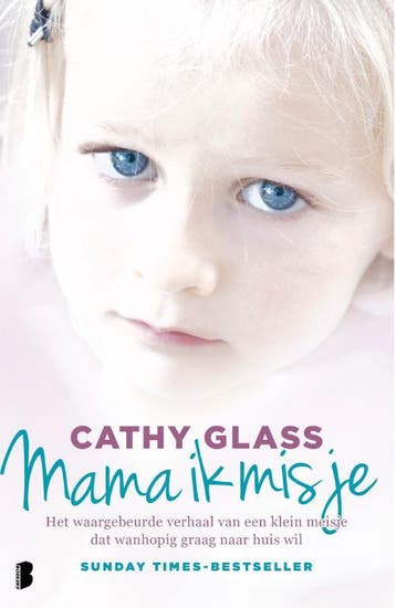 Mama ik mis je 9789022580028 Cathy Glass, Boeken, Verzenden, Gelezen, Cathy Glass