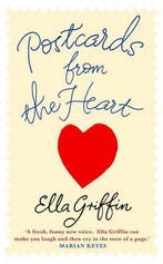 Postcards from the Heart 9781409122388 Ella Griffin, Verzenden, Ella Griffin