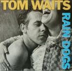Tom Waits - Rain Dogs, Verzenden, Gebruikt