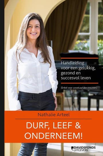 Durf, leef & onderneem! 9789059087729 Nathalie Arteel, Verzenden, Gelezen, Nathalie Arteel
