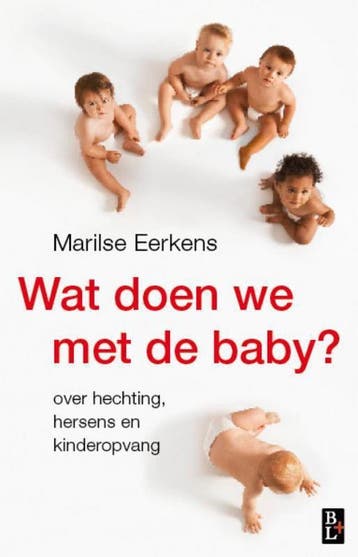 Wat doen we met de baby? 9789461560766 Marilse Eerkens, Verzenden, Marilse Eerkens