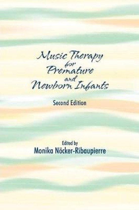 Music Therapy for Premature and Newborn Infants, Livres, Langue | Anglais, Envoi