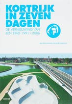Kortrijk in zeven dagen 9789055446155 W. Opbrouck, Verzenden, Gelezen, W. Opbrouck