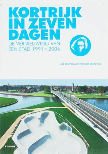 Kortrijk in zeven dagen 9789055446155 W. Opbrouck, Verzenden, Gelezen, W. Opbrouck