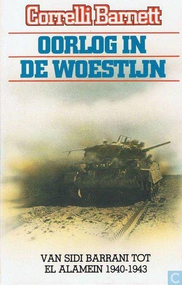 1940-1943 Oorlog in de woestyn 9789060451380 Barnett, Verzenden, Barnett