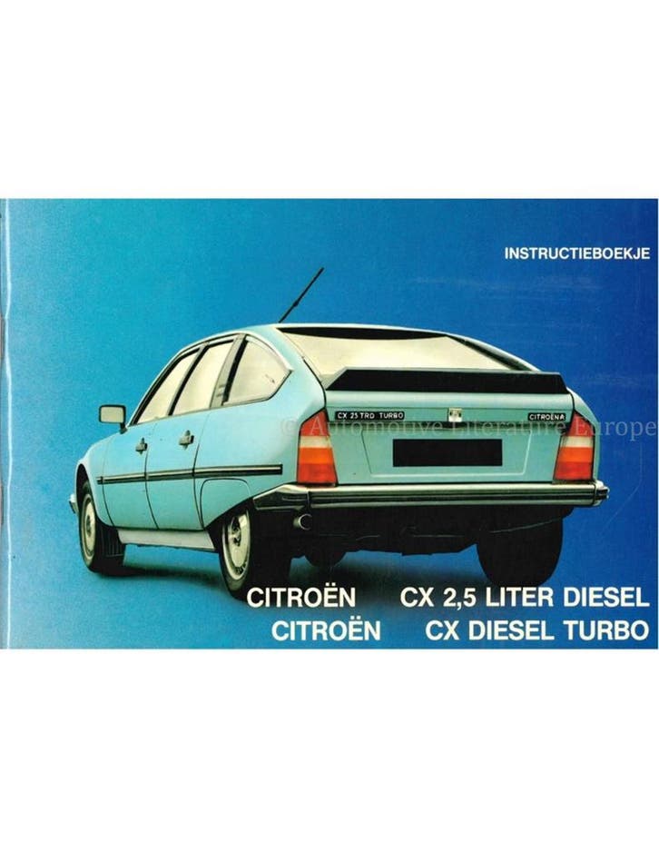1984 CITROËN CX DIESEL TURBO INSTRUCTIEBOEKJE NEDERLANDS, Autos : Divers, Modes d'emploi & Notices d'utilisation