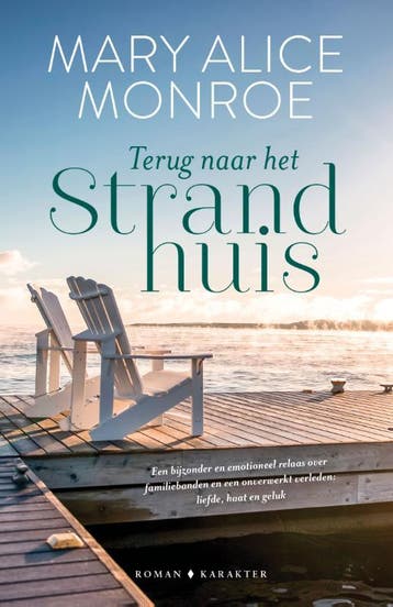 Terug naar het strandhuis / Het strandhuis / 1 9789045217888, Verzenden, Mary Alice Monroe