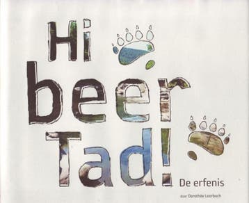 Hi beer Tad 9789081772006 Dorothée Loorbach, Verzenden, Dorothée Loorbach