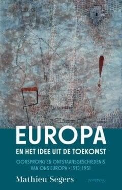 Europa en het idee uit de toekomst (9789044656657), Verzenden