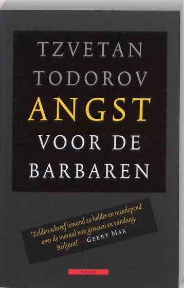 Angst voor de barbaren 9789045002613 Tzvetan Todorov, Verzenden, Gelezen, Tzvetan Todorov