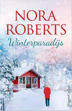 Winterparadijs 9789402709018 Nora Roberts, Boeken, Romans, Verzenden, Gelezen, Nora Roberts