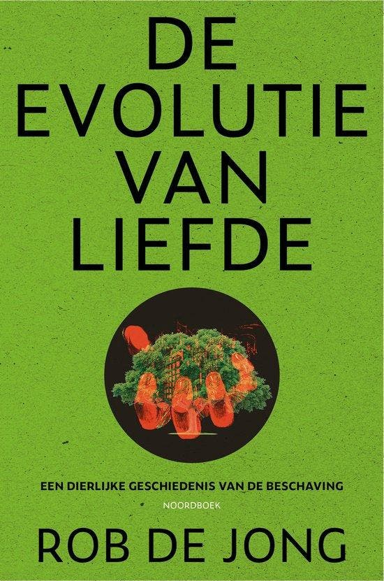 De evolutie van liefde 9789464710182 Rob de Jong, Livres, Loisirs & Temps libre, Envoi