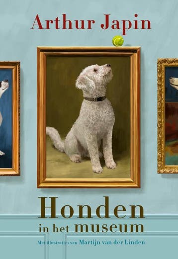 Honden in het museum 9789021686448 Arthur Japin, Verzenden, Zo goed als nieuw, Arthur Japin